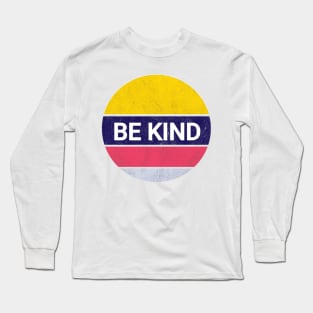 Be kind Long Sleeve T-Shirt